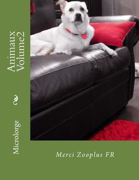 portada Animaux Volume2: Merci Zooplus FR (en Francés)