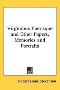portada virginibus puerisque and other papers, memories and portraits (en Inglés)