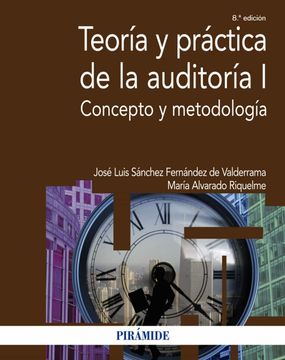 portada Teoría y Práctica de la Auditoría i: Concepto y Metodología (in Spanish)