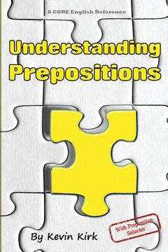 portada Understanding Prepositions: With preposition selector (en Inglés)