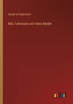 portada Nils Tufvesson och Hans Moder (en Sueco)