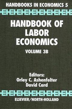 portada handbook of labor economics, volume 3b (en Inglés)