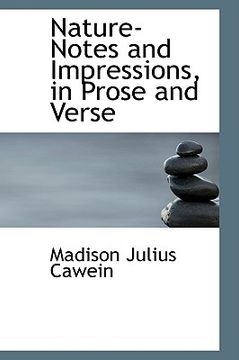 portada nature-notes and impressions, in prose and verse (en Inglés)