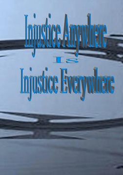 portada injustice anywhere is injustice everywhere (en Inglés)