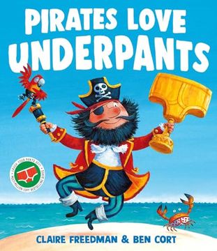 Pirates Love Underpants (en Inglés)