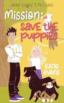 portada Mission: Save the Puppies (en Inglés)