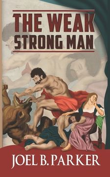 portada The Weak Strong Man (en Inglés)