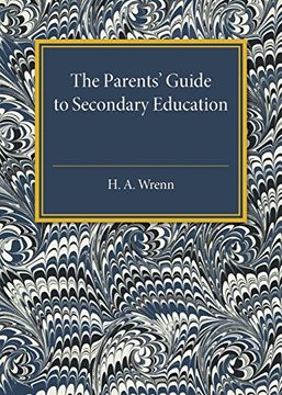 portada The Parents' Guide to Secondary Education (in English)
