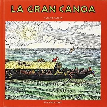 portada La gran canoa (in Spanish)