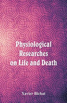 portada Physiological Researches on Life and Death 