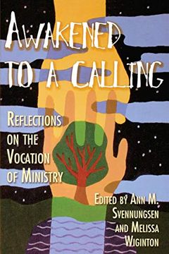 portada Awakened to a Calling: Reflections on the Vocation of Ministry (en Inglés)
