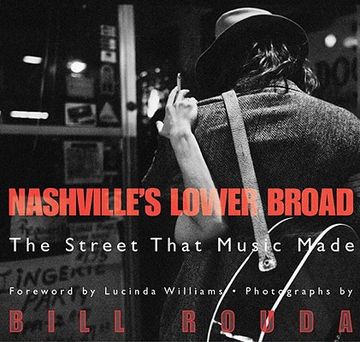 portada nashville's lower broad: the street that music made (en Inglés)