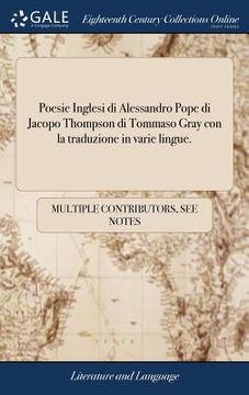 portada Poesie Inglesi di Alessandro Pope di Jacopo Thompson di Tommaso Gray con la traduzione in varie lingue.
