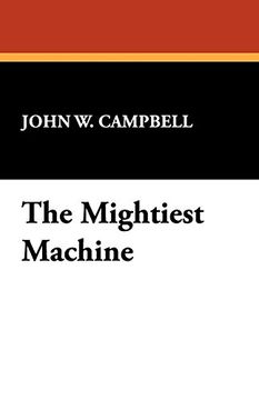 mightiest machine