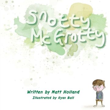 portada Snotty McGrotty (en Inglés)