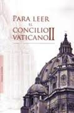 portada Para Leer el Concilio Vaticano ii