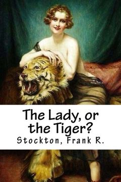portada The Lady, or the Tiger?