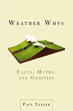 portada Weather Whys: Facts, Myths, and Oddities 