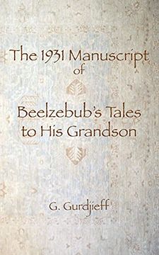 portada The 1931 Manuscript of Beelzebub'S Tales to his Grandson 