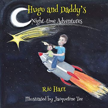 portada Hugo & Daddy'S Night-Time Adventures (en Inglés)