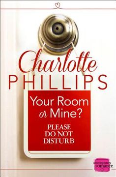 portada Your Room or Mine?: (A Novella) (en Inglés)