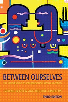 portada Between Ourselves: An Introduction to Interpersonal Communication (Oxford World's Classics) 