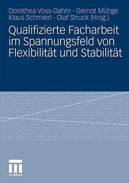 portada Qualifizierte Facharbeit im Spannungsfeld von Flexibilität und Stabilität (in German)