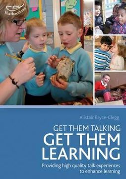 portada get them talking - get them learning. by alistair bryce-clegg