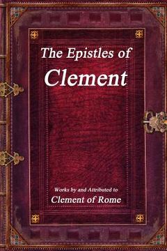portada The Epistles of Clement (en Inglés)