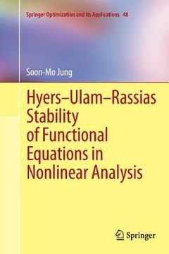 portada Hyers-Ulam-Rassias Stability of Functional Equations in Nonlinear Analysis (en Inglés)