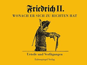 portada Friedrich ii - Wonach er Sich zu Richten Hat: Urteile und Verfügungen