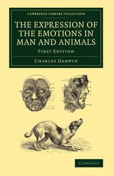 portada The Expression of the Emotions in man and Animals (Cambridge Library Collection - Darwin, Evolution and Genetics) (in English)