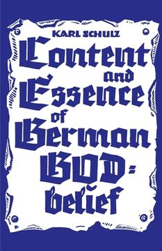 portada Content and Essence of the German God-Belief (en Inglés)
