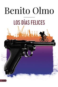 portada LOS DIAS FELICES ADN (in Spanish)