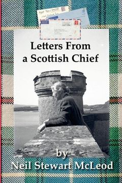portada Letters From a Scottish Chief: Sowing the seeds of clanship