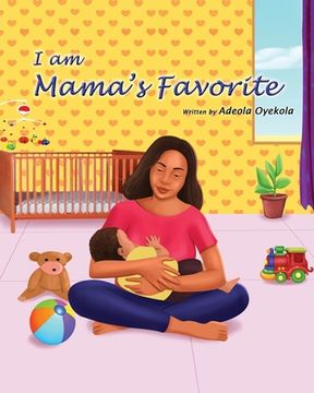 portada I am Mama's Favorite (in English)