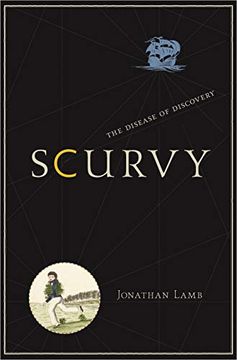 portada Scurvy: The Disease of Discovery 