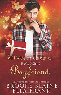portada All i Want for Christmas. Is my Sister's Boyfriend 