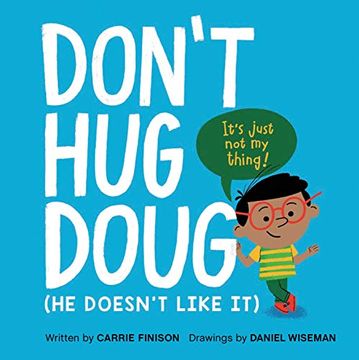 portada Don't hug Doug: (he Doesn't Like it)