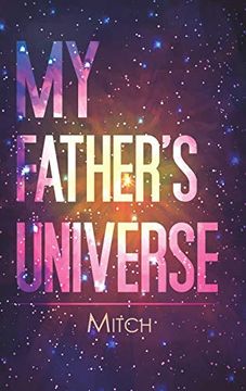 portada My Father's Universe (en Inglés)