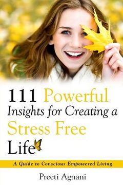 portada 111 Powerful Insights for Creating a Stress Free Life (en Inglés)