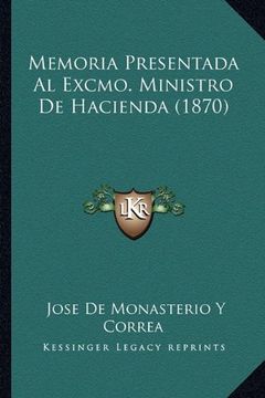 portada Memoria Presentada al Excmo. Ministro de Hacienda (1870)