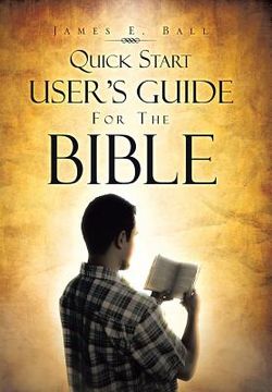 portada Quick Start User's Guide for the Bible (en Inglés)