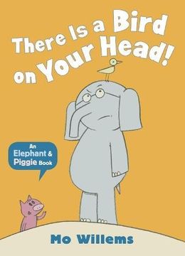 portada There is a Bird on Your Head! (Elephant and Piggie) (en Inglés)