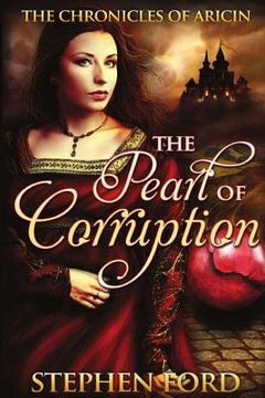 portada The Pearl of Corruption: (From the Chronicles of Aricin) (en Inglés)
