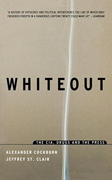 portada Whiteout: The C. I. A. , Drugs and the Press (in English)