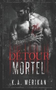 portada Détour Mortel (en Francés)