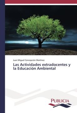 portada Las Actividades extradocentes y la Educación Ambiental (Spanish Edition)