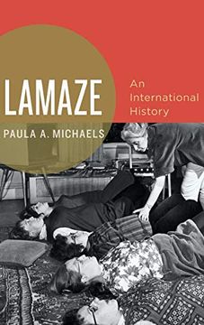 portada Lamaze: An International History (Oxford Studies in International History) (in English)