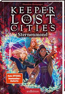 portada Keeper of the Lost Cities - der Sternenmond (Keeper of the Lost Cities 9) (en Alemán)